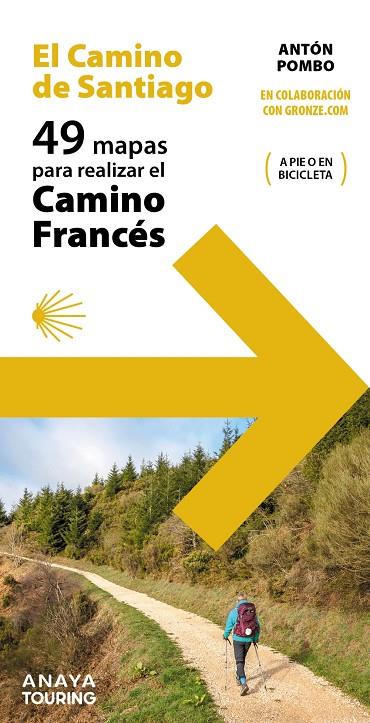 49 MAPAS PARA REALIZAR EL CAMINO DE SANTIAGO : CAMINO FRANCÉS (DESPLEGABLES) | 9788491583790 | POMBO RODRÍGUEZ, ANTÓN