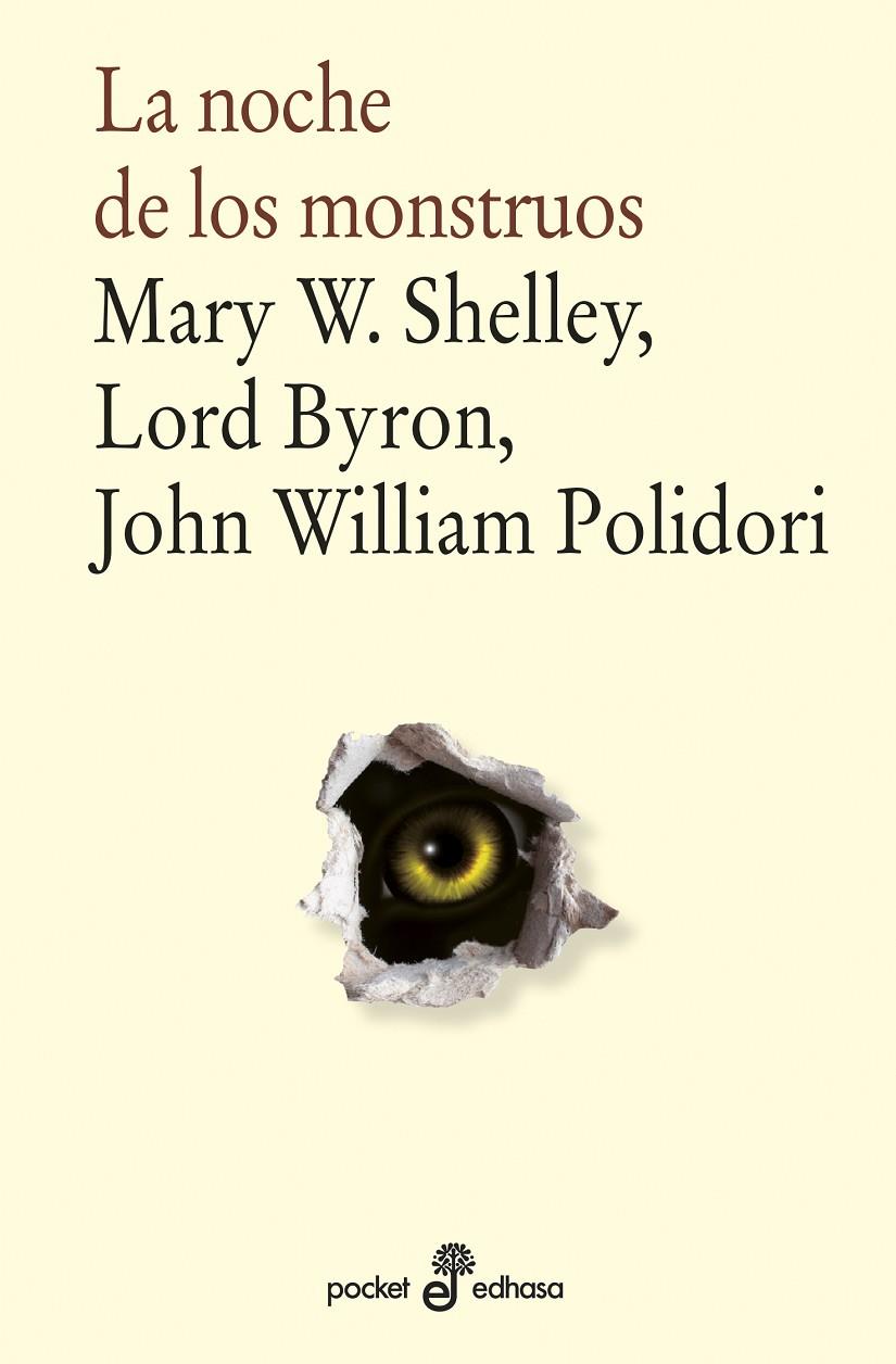 NOCHE DE LOS MONSTRUOS : FRANKENSTEIN ; AUGUSTUS DARVELL (FRAGMENTO) ; EL VAMPIRO | 9788435021944 | SHELLEY, MARY ; LORD BYRON ; POLIDOR, JOHN WILLIAM