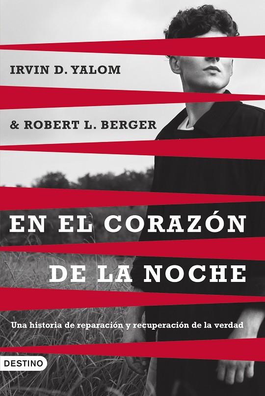 EN EL CORAZÓN DE LA NOCHE | 9788423366125 | YALOM, IRVIN D. ; BERGER, ROBERT L.