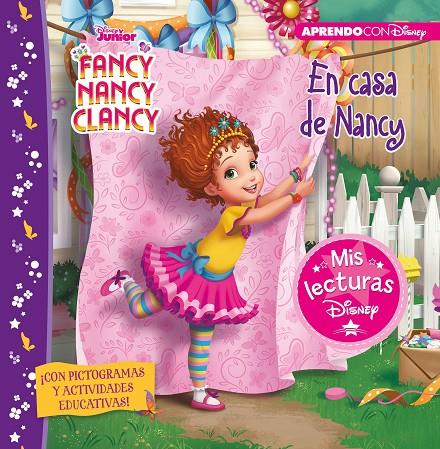 FANCY NANCY CLANCY : EN CASA DE NANCY | 9788417630553 | DISNEY,