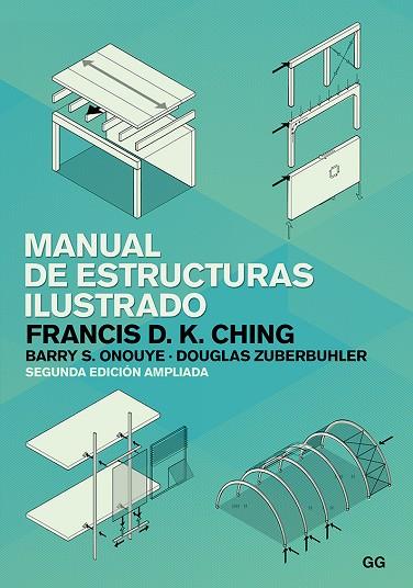 MANUAL DE ESTRUCTURAS ILUSTRADO | 9788425232725 | CHING, FRANCIS D.K.