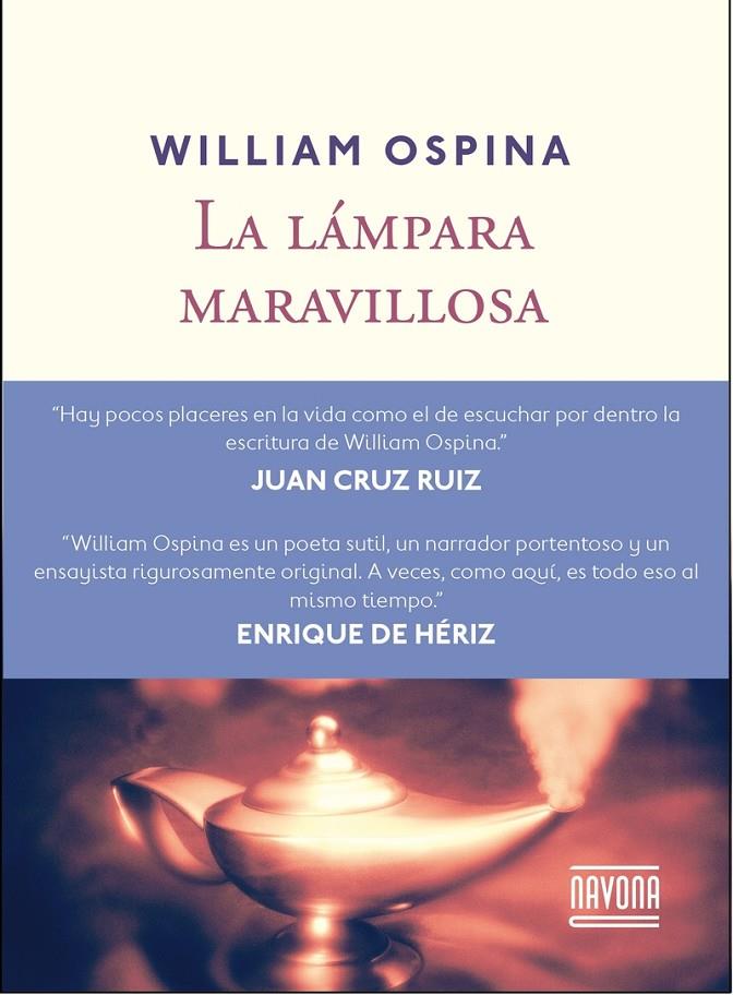 LAMPARA MARAVILLOSA, LA | 9788416259175 | OSPINA, WILLIAM