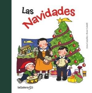 NAVIDADES, LAS | 9788424645656 | CANYELLES, ANNA ; CALAFELL, ROSER