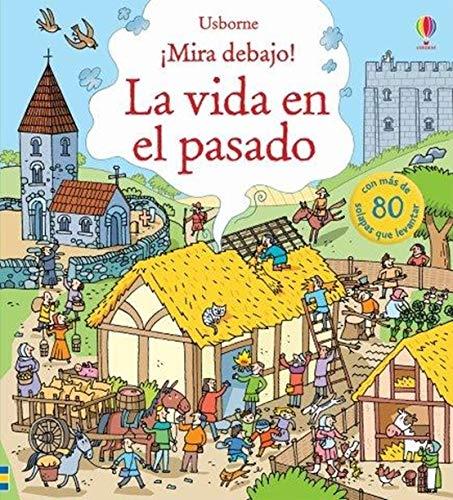 VIDA EN EL PASADO, LA | 9781474935715 | AA.VV