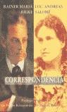 CORRESPONDENCIA | 9788476518915 | RILKE, RAINER MARIA ; SALOME, LOU ANDREAS