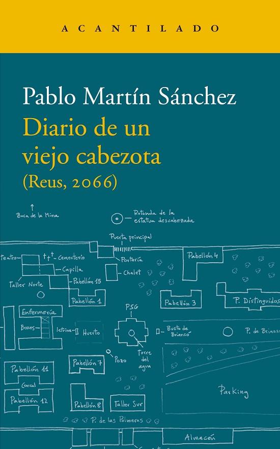 DIARIO DE UN VIEJO CABEZOTA (REUS 2066) | 9788417902421 | MARTIN SANCHEZ, PABLO