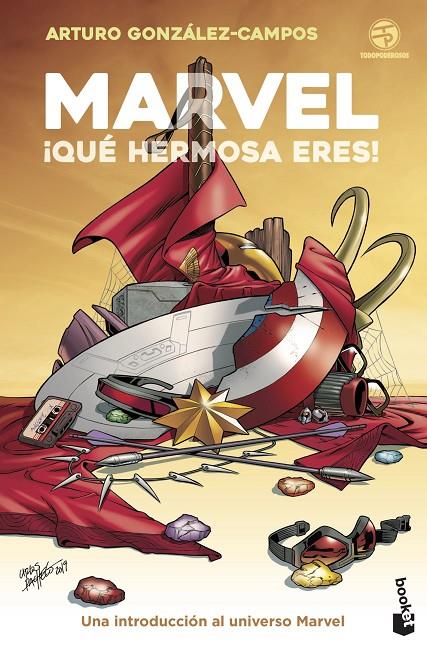 MARVEL : QUE HERMOSA ERES | 9788445010099 | GONZÁLEZ CAMPOS, ARTURO