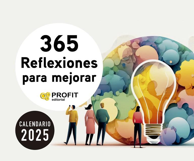 CALENDARIO 365 REFLEXIONES PARA MEJORAR 2025 | 9788410235236