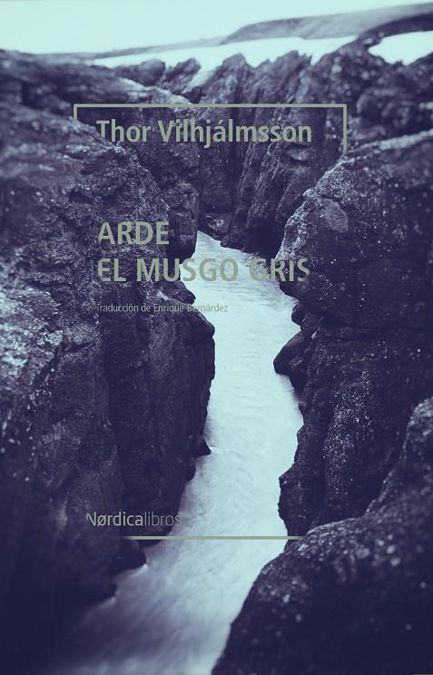 ARDE EL  MUSGO GRIS | 9788418067877 | VIHJALMSSON, THOR