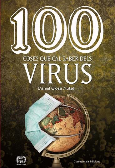 100 COSES QUE CAL SABER DELS VIRUS | 9788490349762 | CLOSA, DANIEL