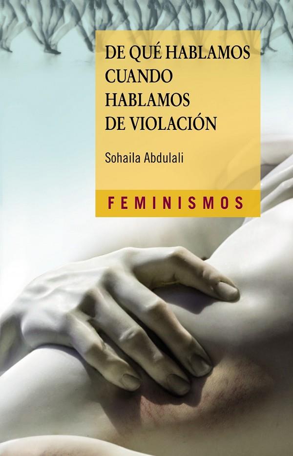 DE QUE HABLAMOS CUANDO HABLAMOS DE VIOLACION? | 9788437640792 | ABDULALI, SOHAILA