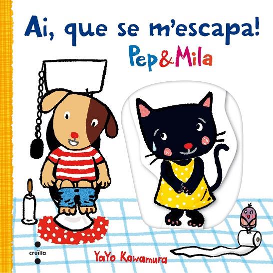 PEP & MILA : AI, QUE SE M'ESCAPA! | 9788466141703 | KAWAMURA, YAYO