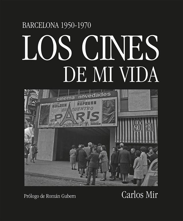 CINES DE MI VIDA, LOS | 9788419590374 | MIR, CARLOS