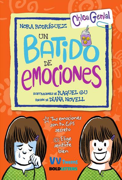 UN BATIDO DE EMOCIONES | 9788468257761 | GU, RAQUEL ; NOVELL, DIANA