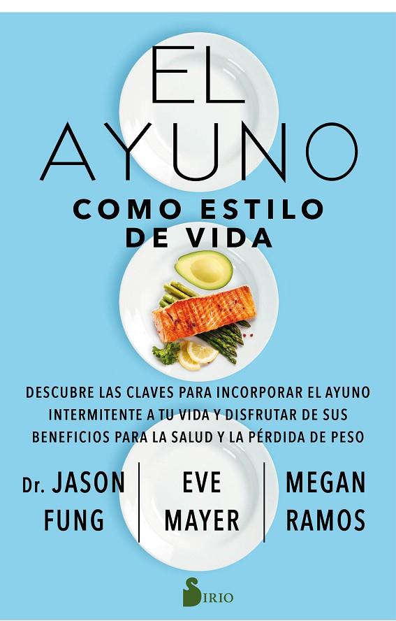 AYUNO COMO ESTILO DE VIDA, EL | 9788418000850 | FUNG, JASON