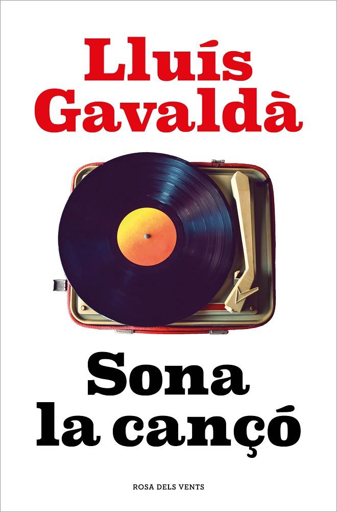 SONA LA CANÇÓ | 9788418062339 | GAVALDÀ, LLUÍS