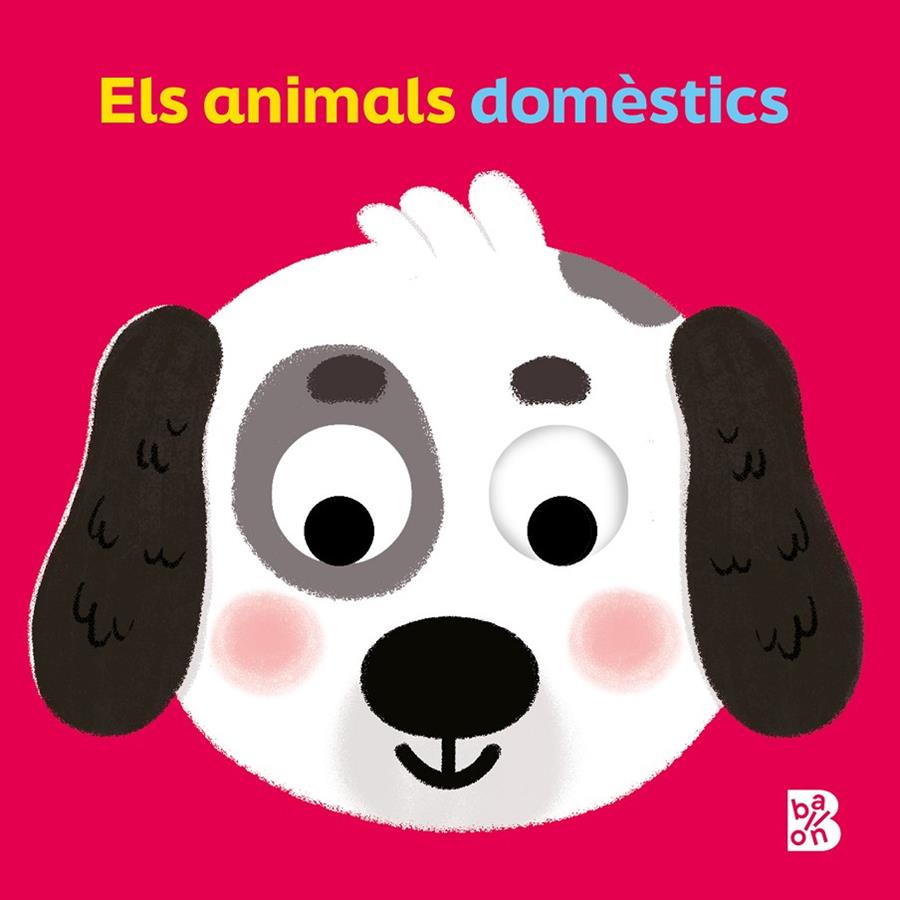 ULLS MÒBILS :  ELS ANIMALS DOMÈSTICS | 9789403235110