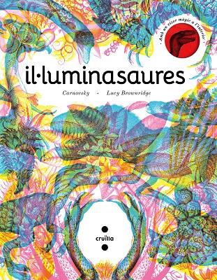 IL·LUMINASAURES | 9788466148627 | CARNOVSKY ; BROWNRIDGE, LUCY