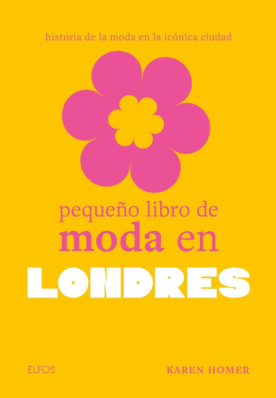 PEQUEÑO LIBRO DE MODA EN LONDRES | 9788410048010 | HOMER, KAREN