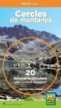 CERCLES DE MUNTANYA. ITINERARIS CIRCULARS | 9788412767162 | CALLADO,JOAN FRANCESC