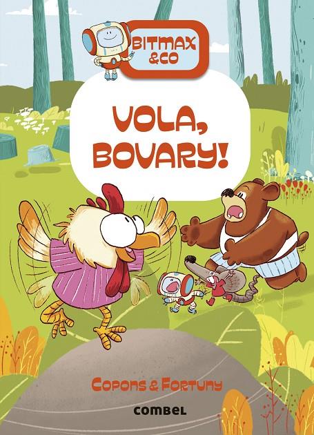 VOLA, BOVARY! | 9788411581714 | COPONS RAMON, JAUME ; FORTUNY ARNELLA, LILIANA