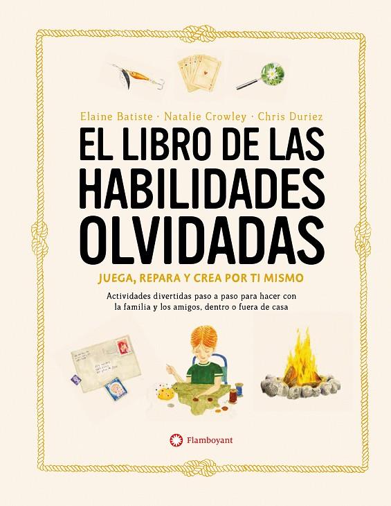 LIBRO DE LAS HABILIDADES OLVIDADAS, EL | 9788419401090 | CROWLEY, NATALIE ; BATISTE, ELAINE