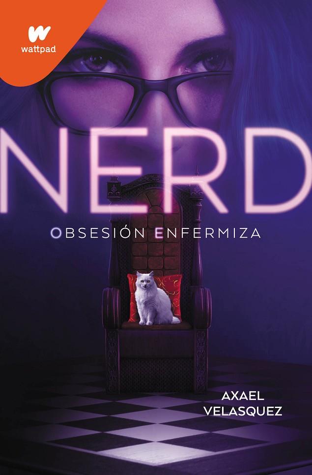 NERD 1 : OBSESIÓN ENFERMIZA | 9788419085795 | VELASQUEZ, AXAEL