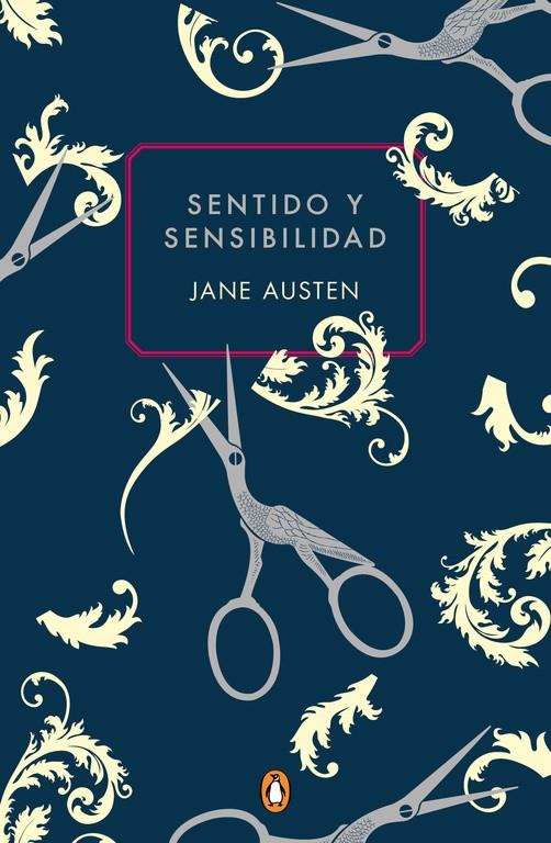 SENTIDO Y SENSIBILIDAD | 9788491051688 | AUSTEN, JANE