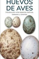 HUEVOS DE AVES - GUIAS DESPLEGABLES TUNDRA | 9788418458491 | HERNANDEZ, VICTOR J.