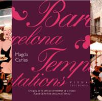 -BARCELONA TEMPTATIONS | 9788483303498 | CARLAS, MAGDA