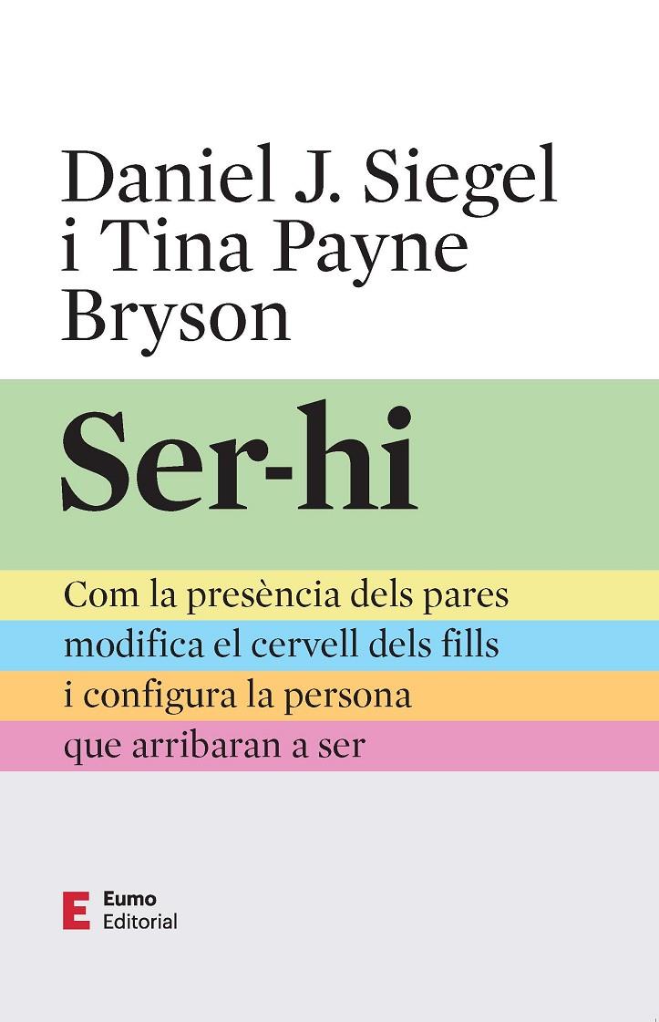 SER-HI | 9788497668491 | PAYNE BRYSON, TINA ; SIEGEL, DANIEL J.