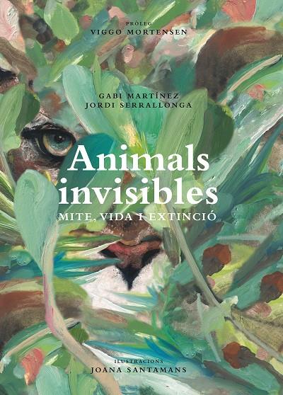 ANIMALS INVISIBLES : MITE, VIDA I EXTINCIÓ. | 9788418451621 | MARTÍNEZ CENDRERO, GABRIEL