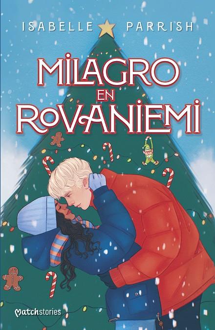 MILAGRO EN ROVANIEMI | 9788408294351 | PARRISH, ISABELLE