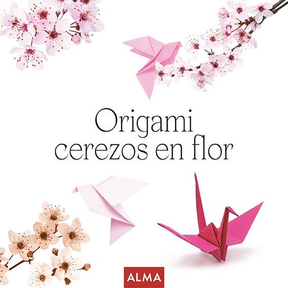 ORIGAMI CEREZOS EN FLOR  | 9788410206106 | THOMAS, RAMON