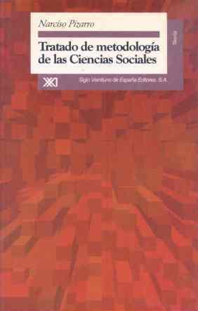 TRATADO DE METODOLOGIA DE LAS CIENCIAS SOCIALES | 9788432309656 | PIZARRO, NARCISO