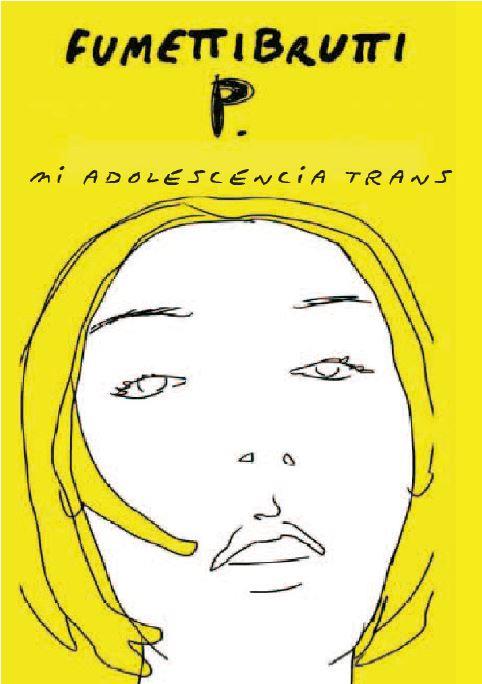 MI ADOLESCENCIA TRANS | 9788412087659 | FUMETTIBRUTTI P.