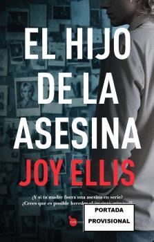 HIJO DE LA ASESINA, EL | 9788410523265 | ELLIS, JOY