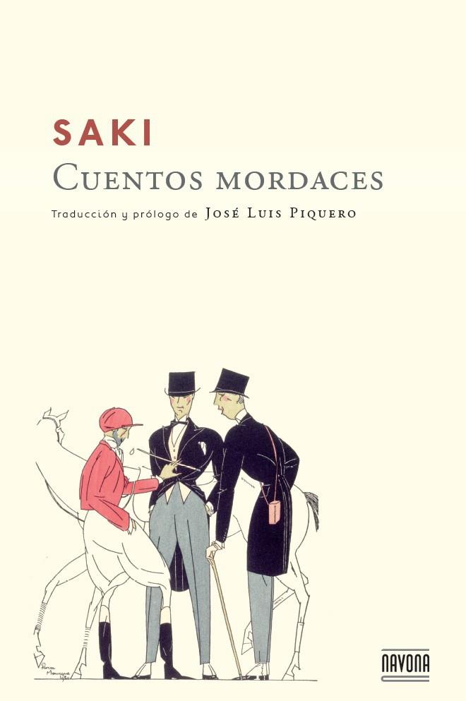 CUENTOS MORDACES | 9788492840922 | SAKI