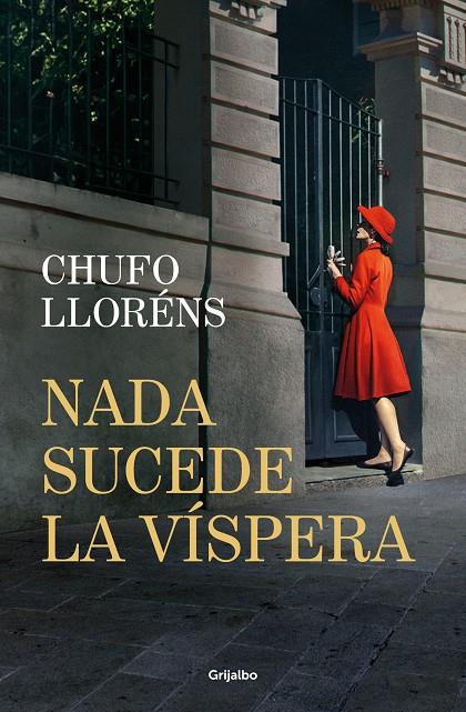 NADA SUCEDE LA VÍSPERA | 9788425368820 | LLORÉNS, CHUFO