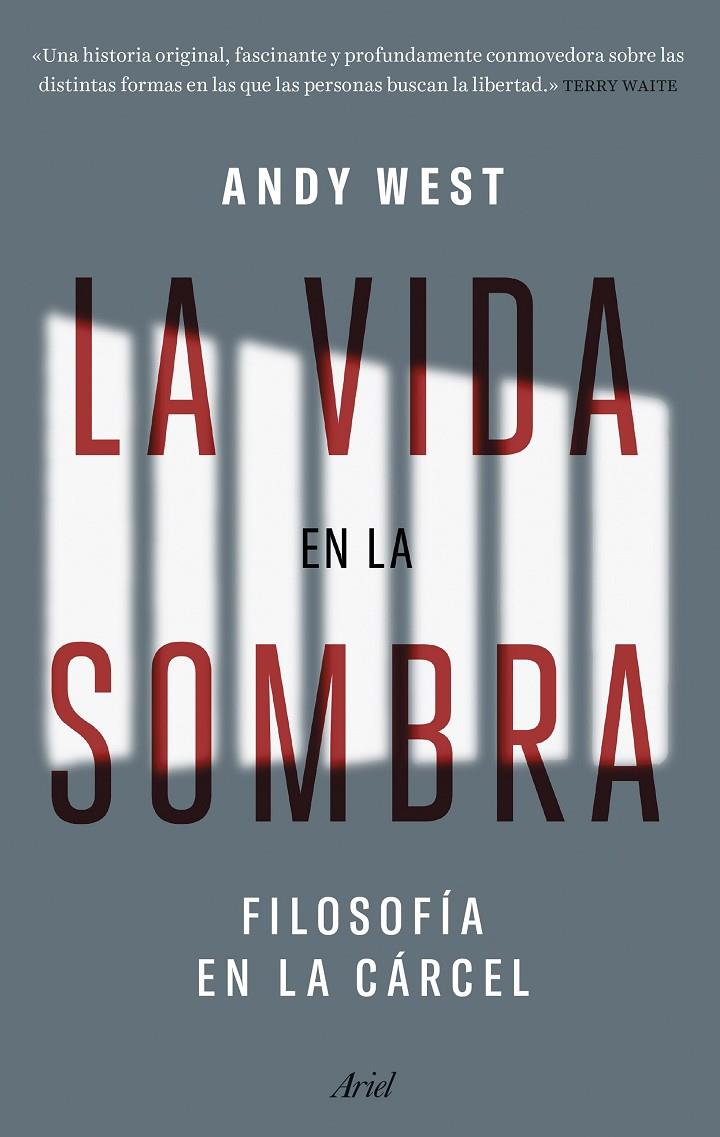 VIDA EN LA SOMBRA, LA | 9788434437333 | WEST, ANDY