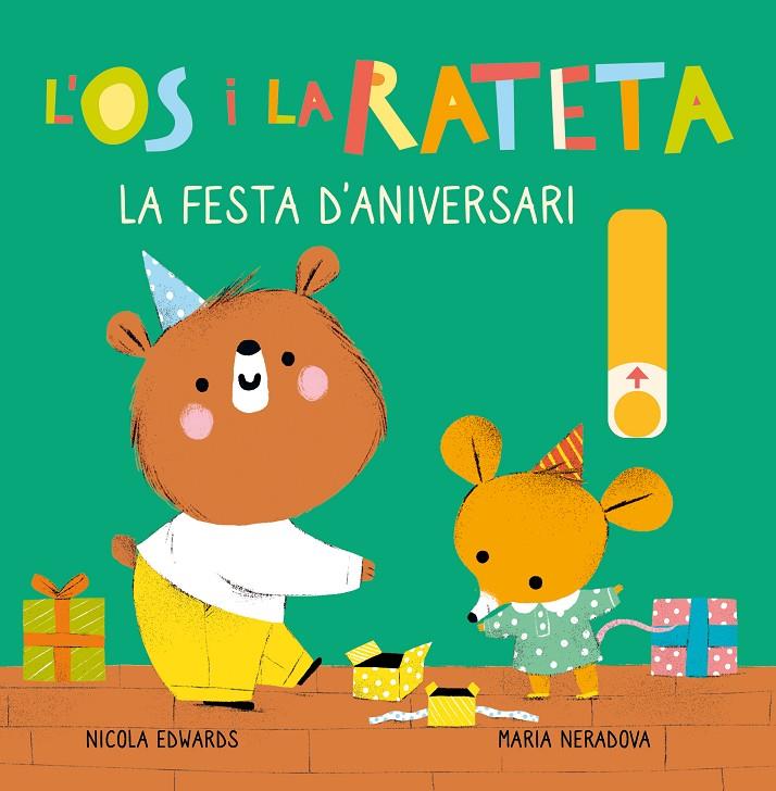 ÓS I LA RATETA : LA FESTA D'ANIVERSARI | 9788448857257 | EDWARDS, NICOLA ; NERADOVA, MARIA