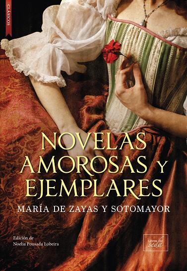 NOVELAS AMOROSAS Y EJEMPLARES | 9788419386397 | ZAYAS SOTOMAYOR, MARÍA DE