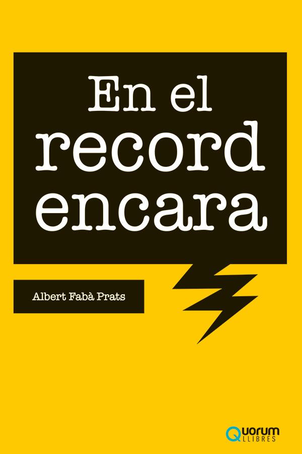 EN EL RECORD ENCARA | 9788416342662 | FABÀ PRATS, ALBERT