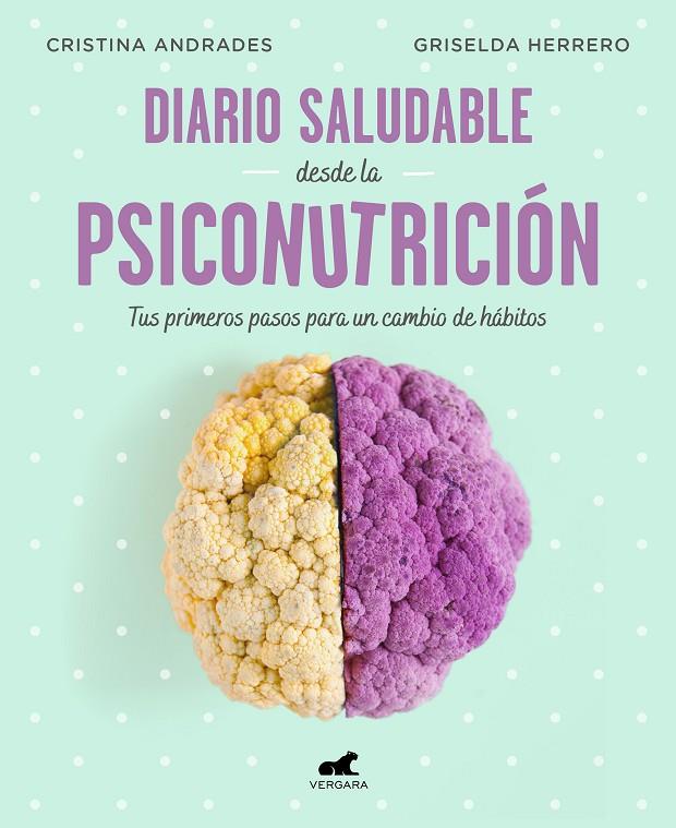 DIARIO SALUDABLE DESDE LA PSICONUTRICION | 9788417664947 | ANDRADES, CRISTINA