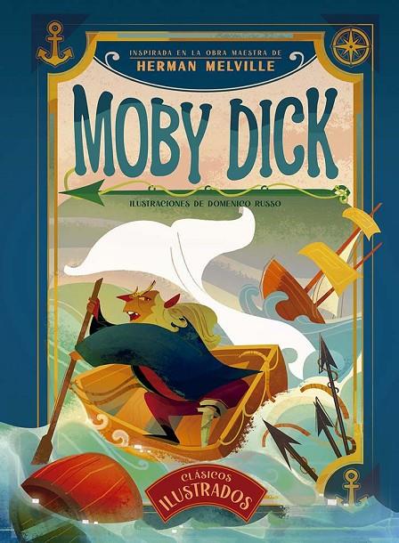 MOBY DICK | 9788491457473 | MELVILLE, HERMAN ; RUSSO, DOMENICO