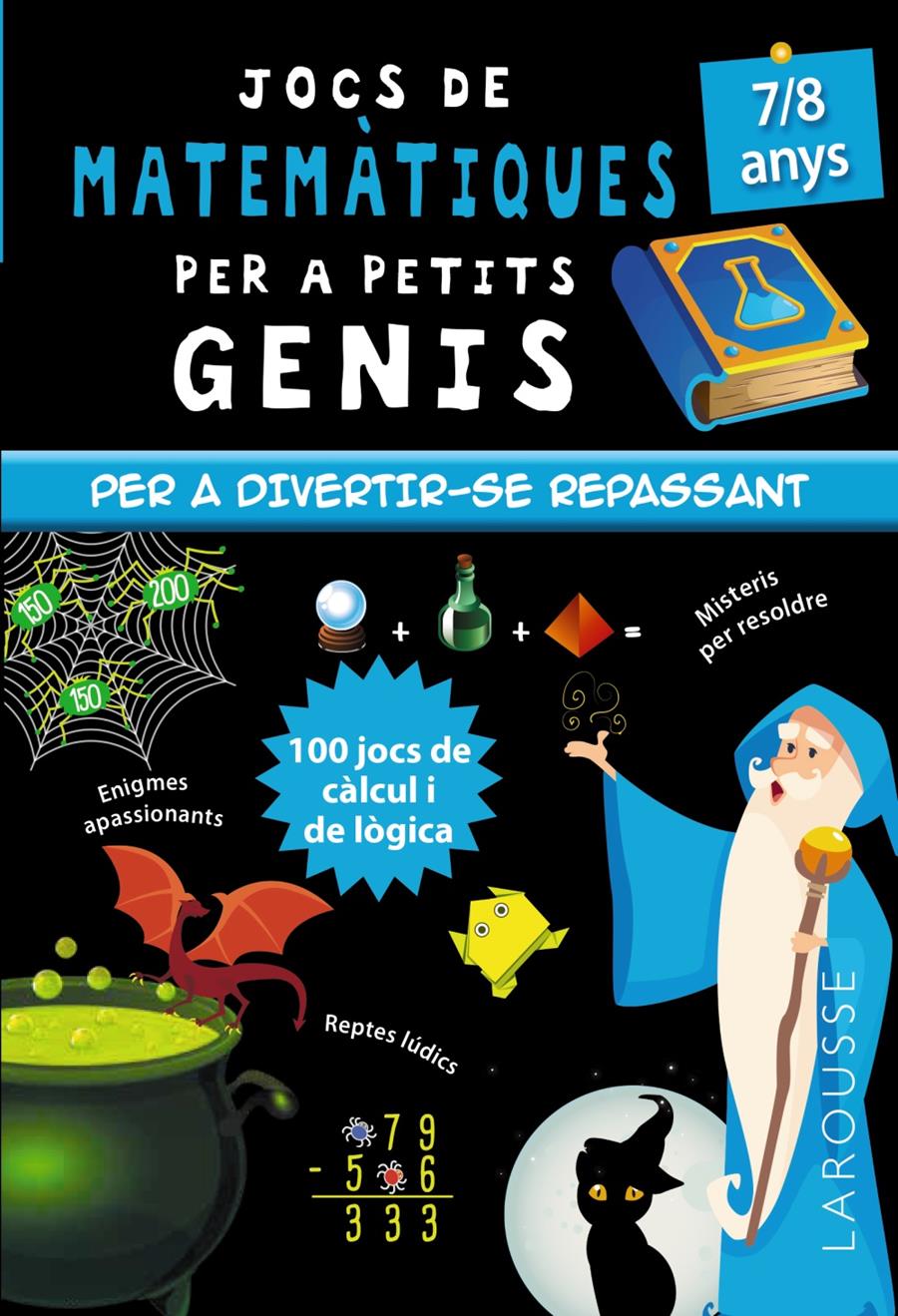 JOCS DE MATEMÀTIQUES PER A PETITS GENIS 7-8 ANYS | 9788418473128 | QUÉNÉE, MATHIEU