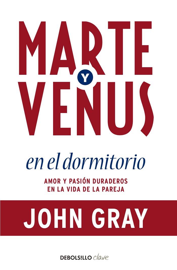 MARTE Y VENUS EN EL DORMITORIO | 9788499086873 | GRAY, JOHN