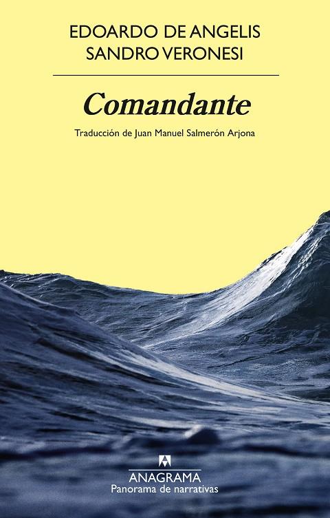 COMANDANTE | 9788433924346 | VERONESI, SANDRO ; DE ANGELIS, EDOARDO