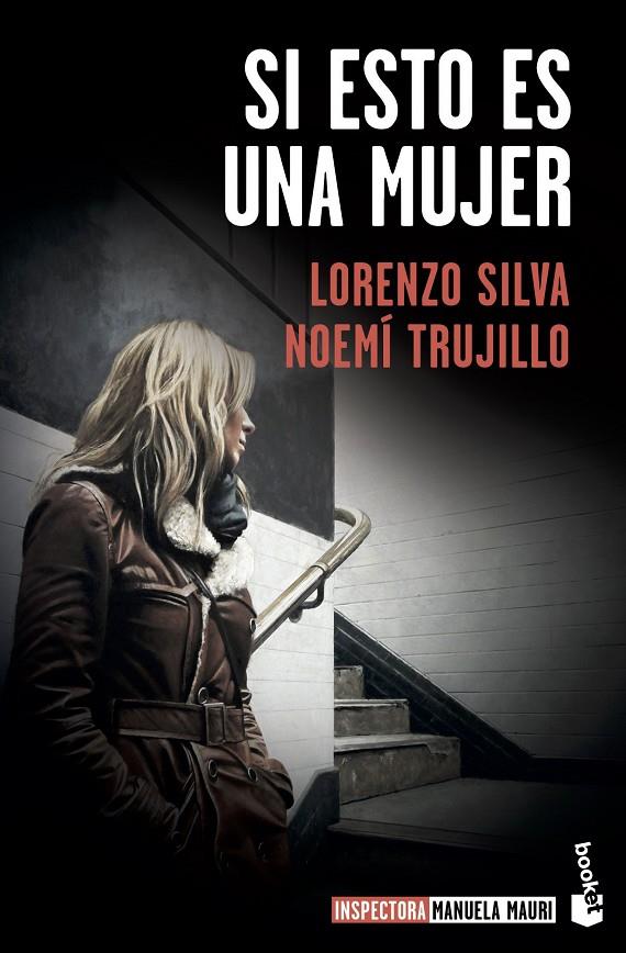 SI ESTO ES UNA MUJER | 9788423357642 | SILVA, LORENZO ; TRUJILLO, NOEMI