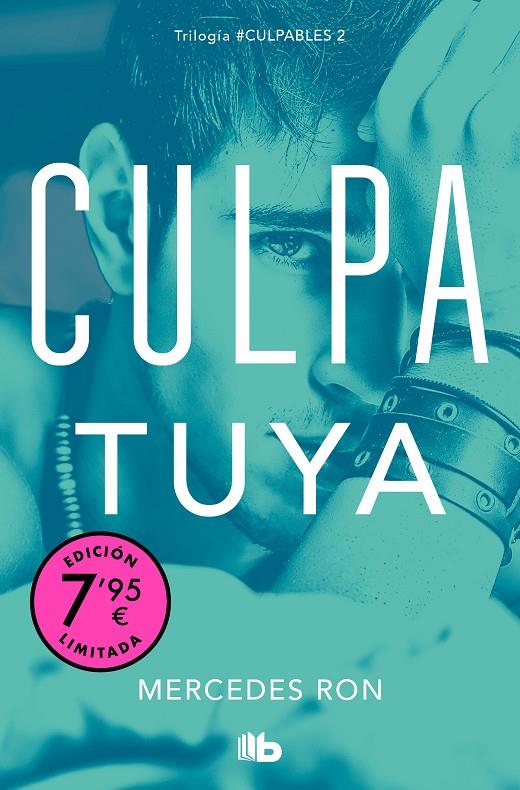 CULPABLES 2 : CULPA TUYA  | 9788413148823 | RON, MERCEDES